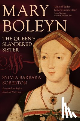 Soberton, Sylvia Barbara - Mary Boleyn