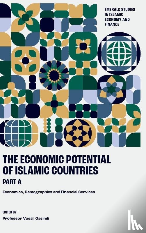  - The Economic Potential of Islamic Countries, Part A