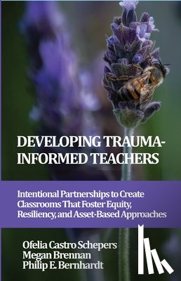  - Developing Trauma-Informed Teachers