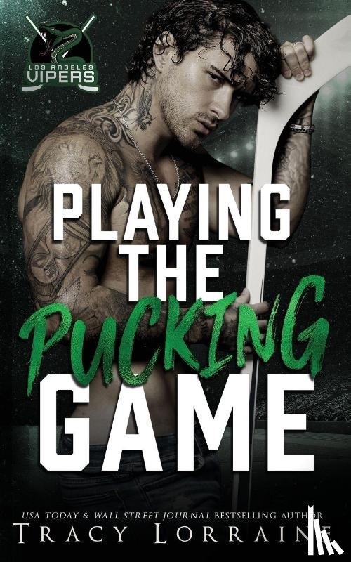 Lorraine, Tracy - Playing the Pucking Game