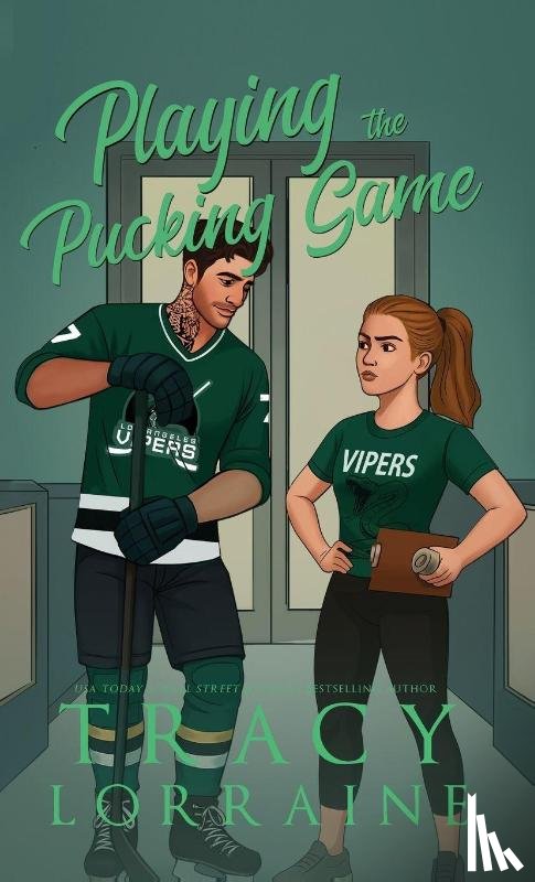 Lorraine, Tracy - Playing the Pucking Game