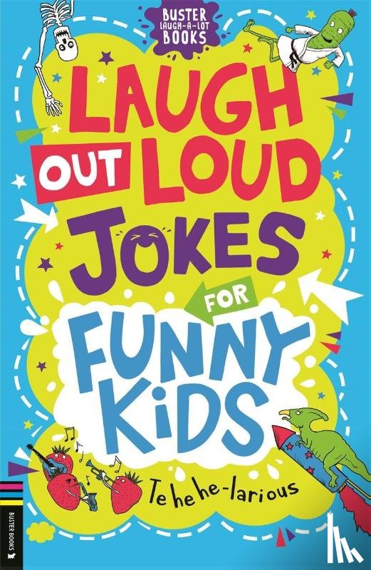Rowlands, Caroline - Laugh Out Loud Jokes for Funny Kids