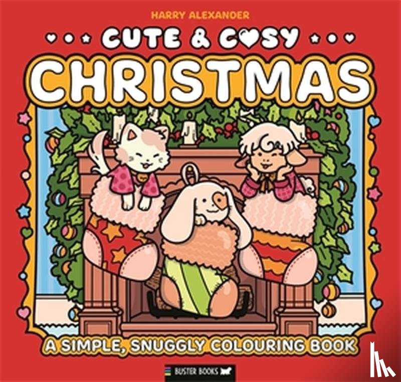 Buster Books, Alexander, Harry - Cute & Cosy: Christmas