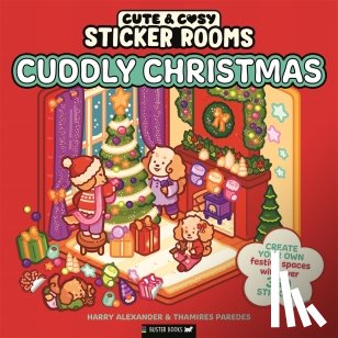 Alexander, Harry - Sticker Rooms: Cuddly Christmas