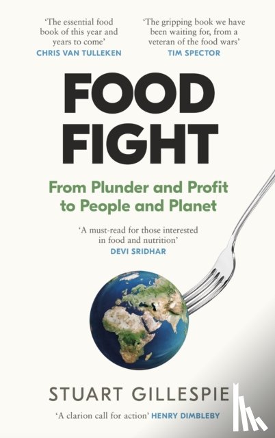Gillespie, Stuart - Food Fight