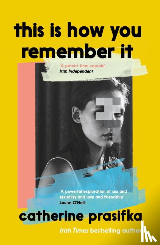 Prasifka, Catherine - This Is How You Remember It