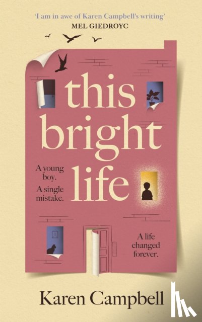 Campbell, Karen - This Bright Life