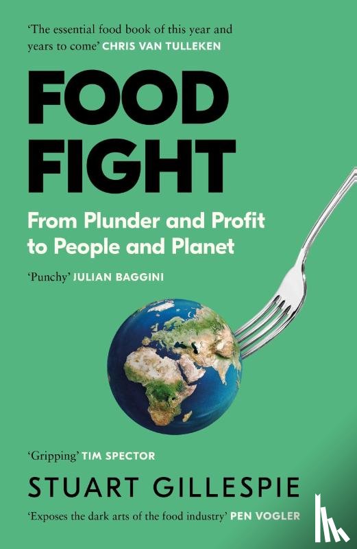 Gillespie, Stuart - Food Fight