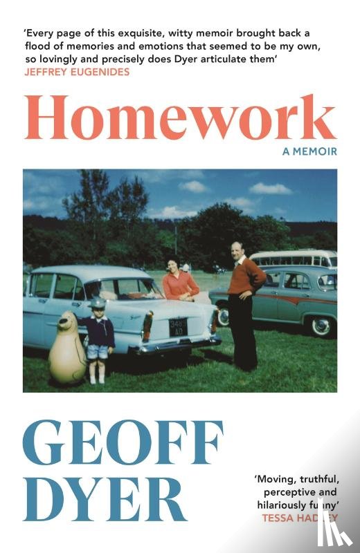 Dyer, Geoff - Homework