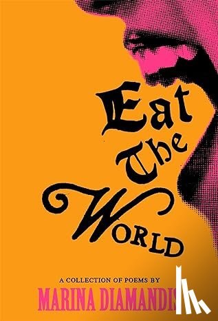 Diamandis, Marina - Eat the World