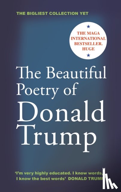 Sears, Rob - The Beautiful Poetry of Donald Trump