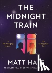 Haig, Matt - The Midnight Train