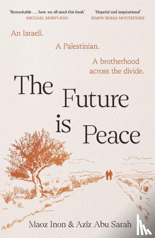 Sarah, Aziz Abu, Inon, Maoz - The Future Is Peace