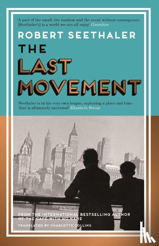 Seethaler, Robert - The Last Movement