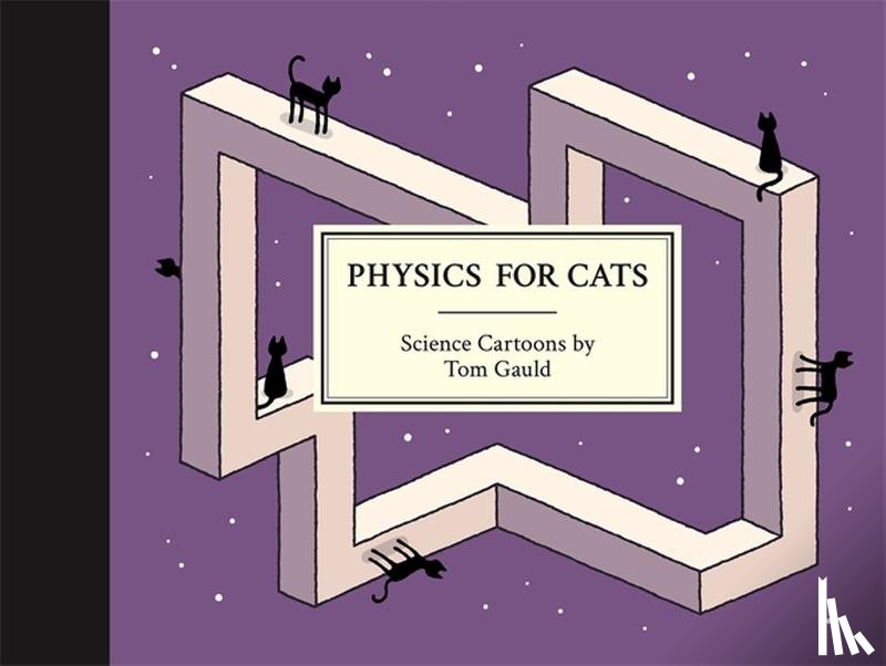 Gauld, Tom - Physics for Cats