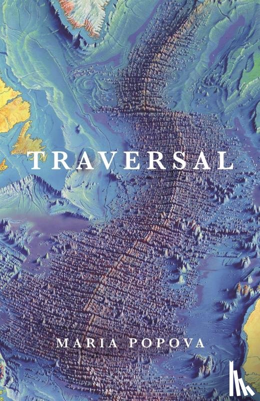 Popova, Maria - Traversal
