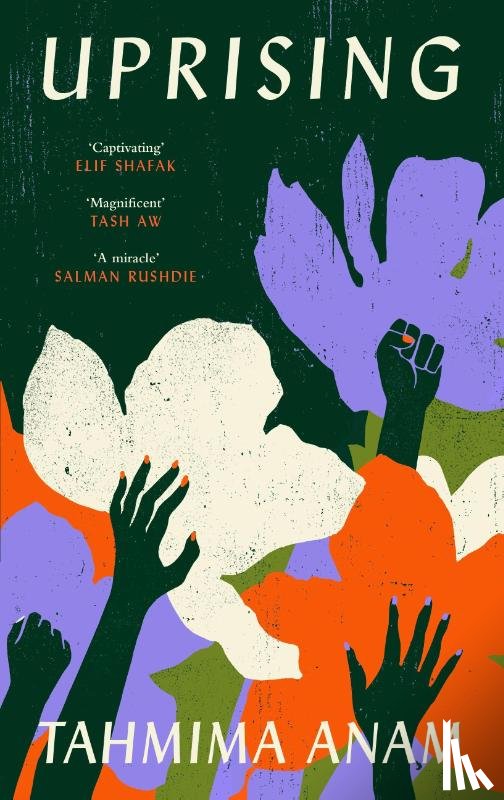 Anam, Tahmima - Uprising