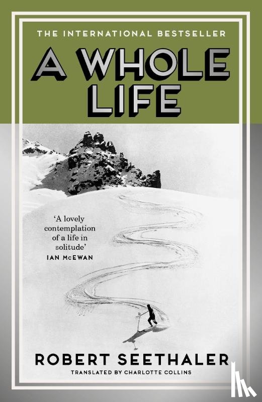 Seethaler, Robert - A Whole Life