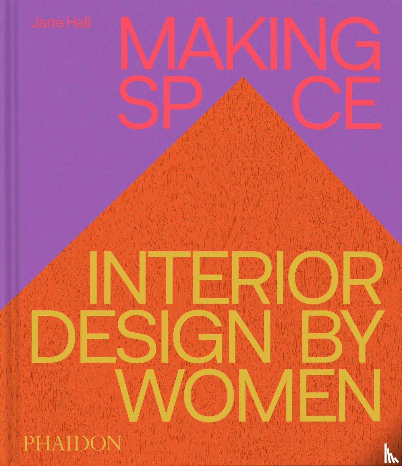 Hall, Jane - Making Space