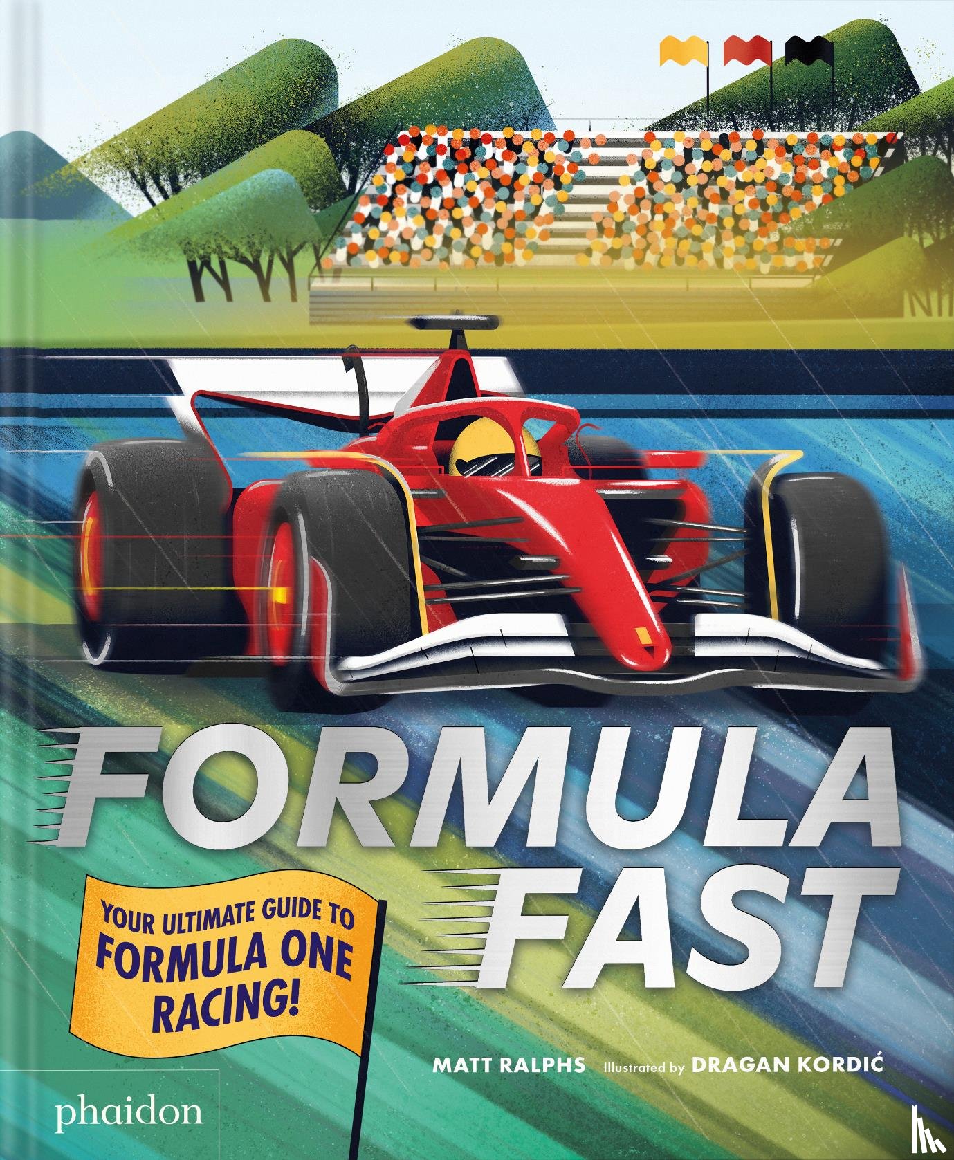 Ralphs, Matt, Kordic, Dragan - Formula Fast