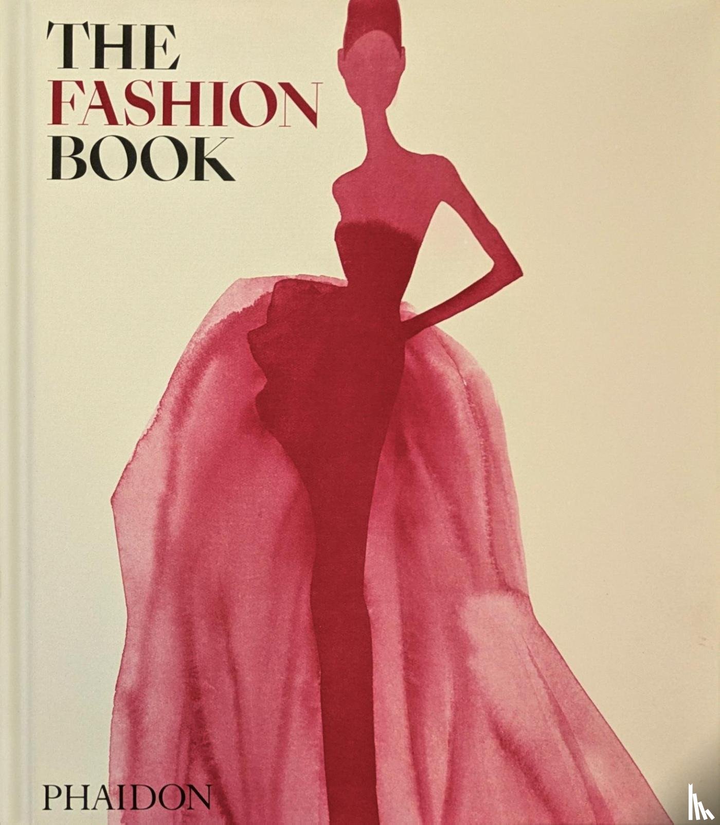 Editors, Phaidon - The Fashion Book