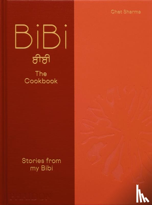 Sharma, Chet - BiBi The Cookbook