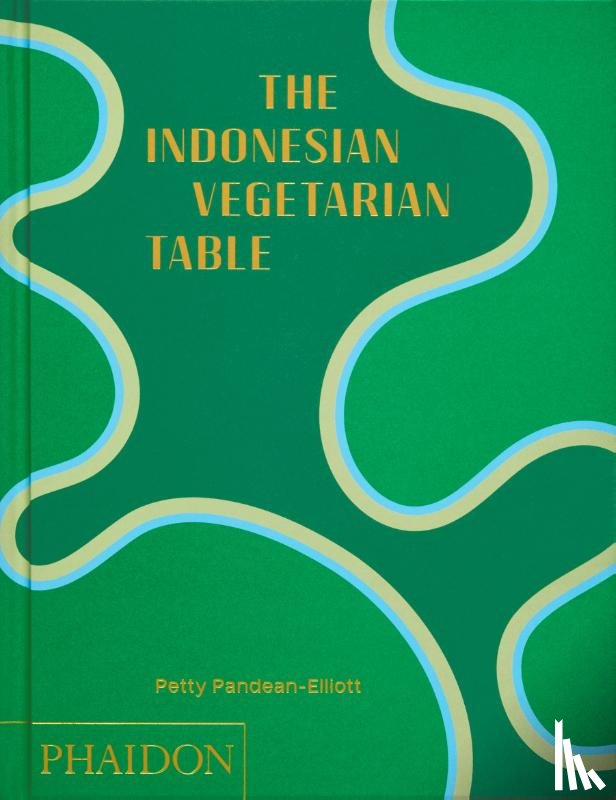 Pandean-Elliott, Petty - The Indonesian Vegetarian Table