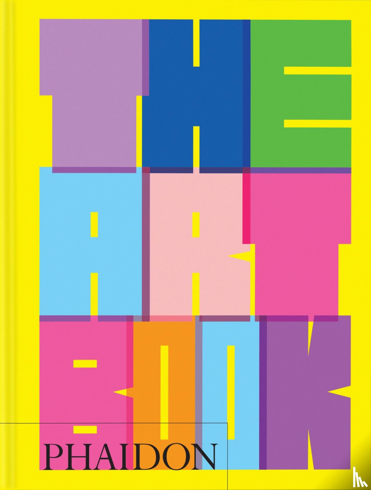 Editors, Phaidon - The Art Book