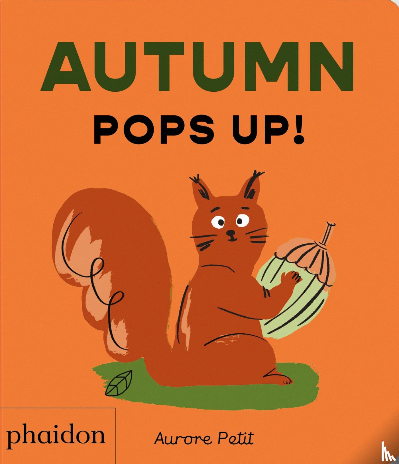 Petit, Aurore - Autumn Pops Up!