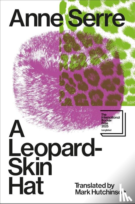 Serre, Anne - A Leopard-Skin Hat