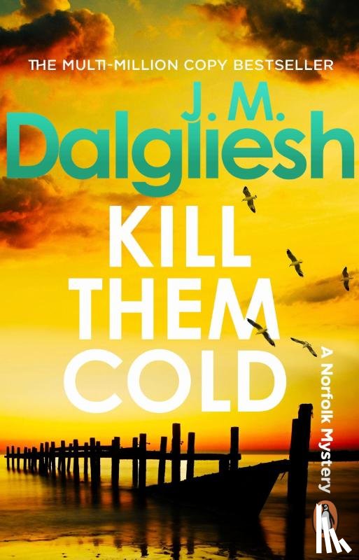 Dalgliesh, J M - Kill Them Cold