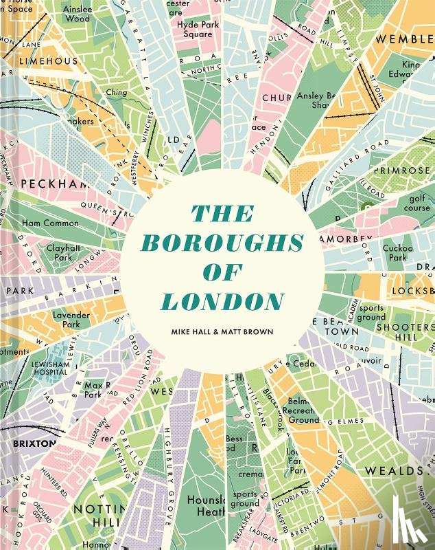 Hall, Mike, Brown, Matt - The Boroughs of London