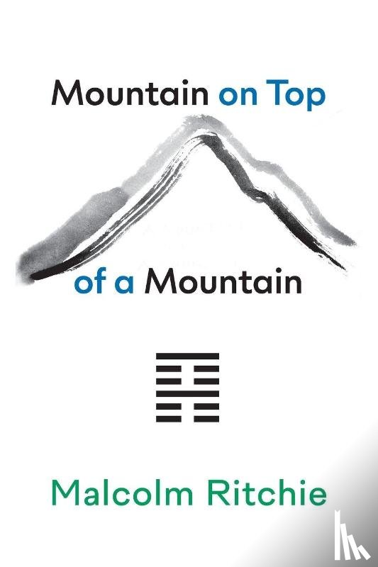 Ritchie, Malcolm - Mountain on Top of a Mountain
