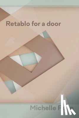 Penn, Michelle - Retablo for a Door