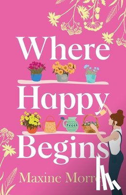 Morrey, Maxine - Where Happy Begins
