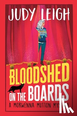 Leigh, Judy - Bloodshed on the Boards