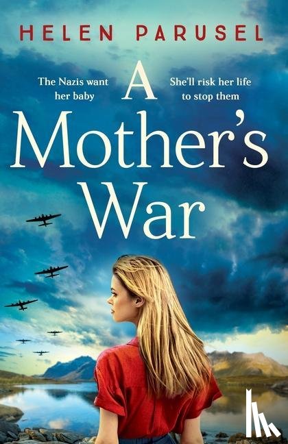 Parusel, Helen - A Mother's War