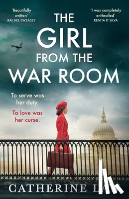 Law, Catherine - The Girl from the War Room