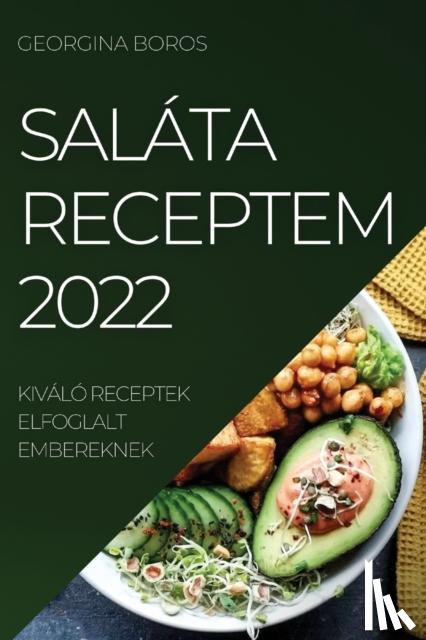 Boros, Georgina - Salata Receptem 2022