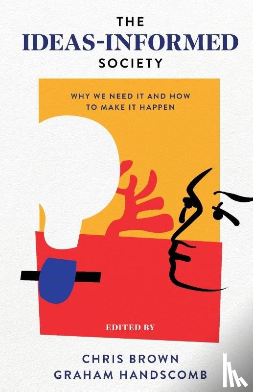  - The Ideas-Informed Society