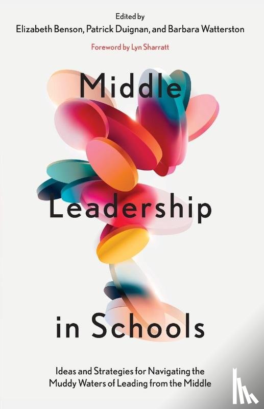  - Middle Leadership in Schools
