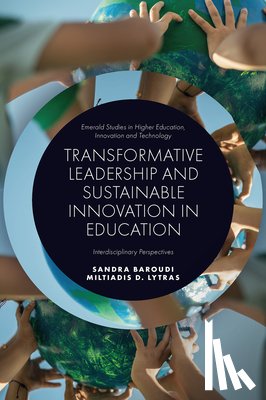  - Transformative Leadership and Sustainable Innovation in Education