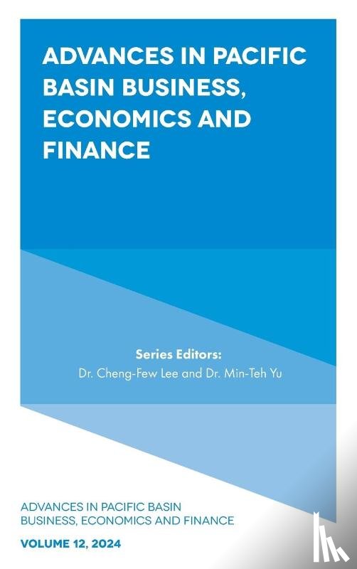  - Advances in Pacific Basin Business, Economics and Finance