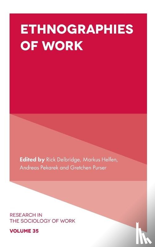  - Ethnographies of Work