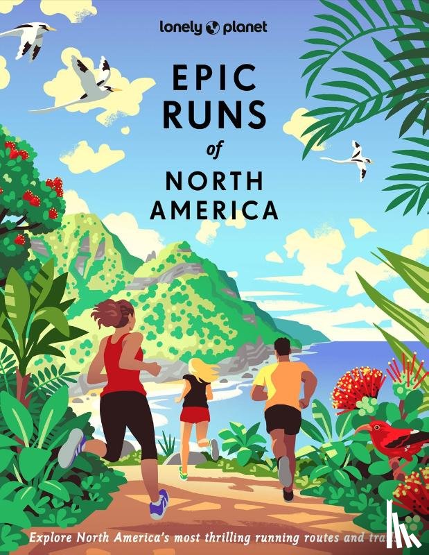  - Lonely Planet Epic Runs of North America