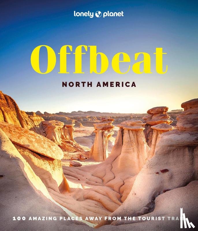 - LONELY PLANET OFFBEAT NORTH AMERICA