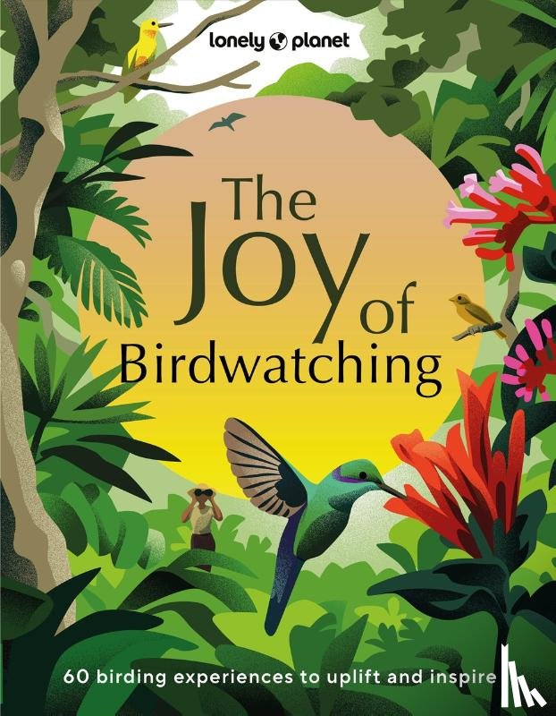 - Lonely Planet The Joy of Birdwatching