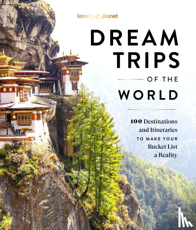 lonely planet - Dream Trips of the World