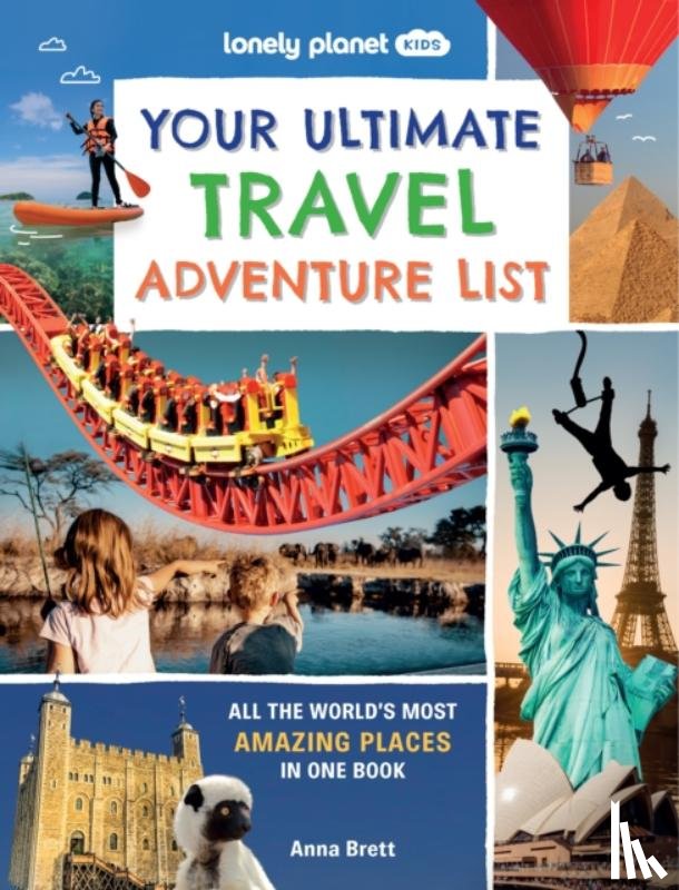 Lonely Planet Kids, Lonely Planet - Lonely Planet Kids Your Ultimate Travel Adventure List