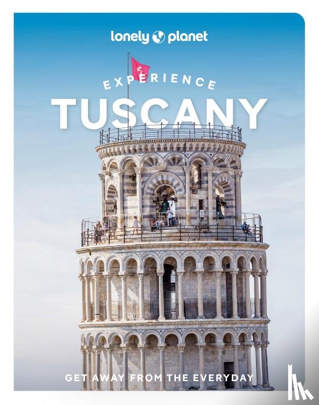  - Lonely Planet Experience Tuscany